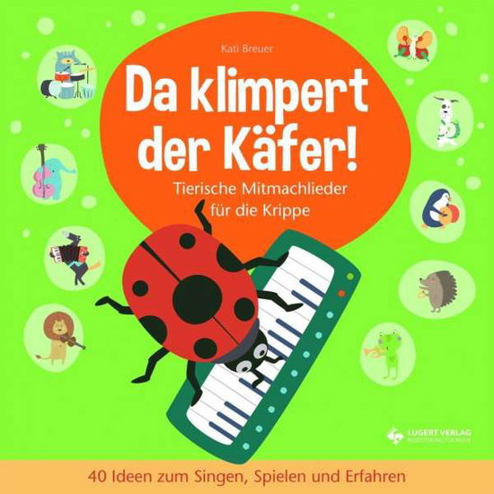 Cover for Breuer · Da klimpert der Käfer! m.CD (Book)