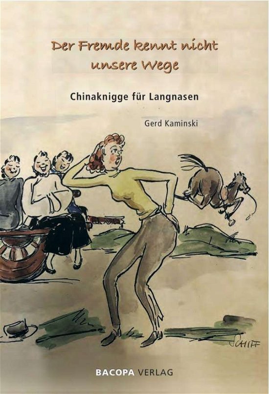 Cover for Kaminski · Der Fremde kennt nicht unsere (Bok)