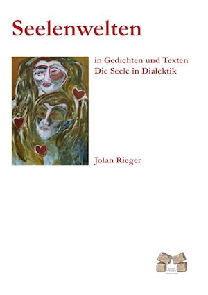 Cover for Jolan Rieger · Seelenwelten (Paperback Book) (2010)