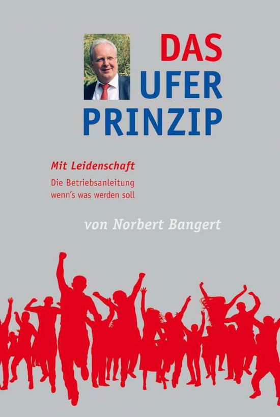 Cover for Bangert · Das Uferprinzip (Book)