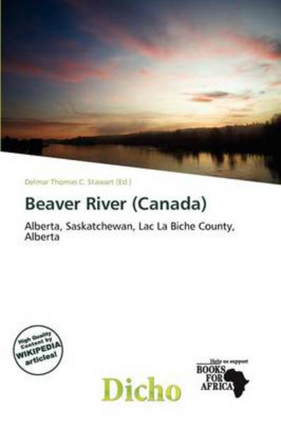 Cover for Delmar Thomas C Stawart · Beaver River (Canada) (Book) (2011)