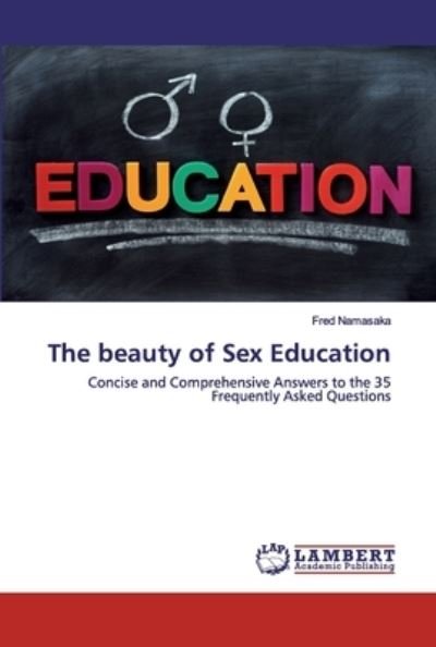 Cover for Namasaka · The beauty of Sex Education (Bog) (2020)