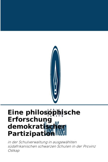 Cover for Nonceba Nolundi Mabovula · Eine philosophische Erforschung demokratischer Partizipation (Paperback Book) (2021)