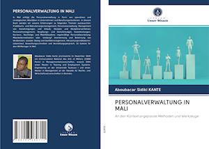 Personalverwaltung in Mali - Kante - Books -  - 9786203080711 - 