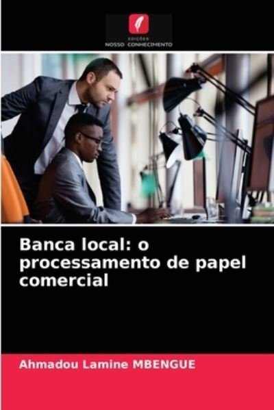Cover for Ahmadou Lamine Mbengue · Banca local (Taschenbuch) (2021)