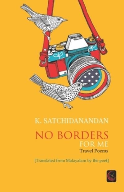 Cover for Satchidanandan K · No Borders For Me (Paperback Book) (2021)