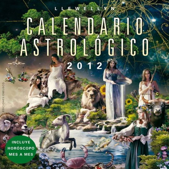 Cover for Llewellyn · Calendario Astrologico 2012 (Book) [Spanish, Wal edition] (2011)