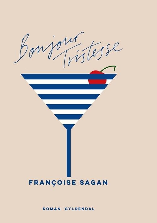 Cover for Francoise Sagan · Gyldendal Skala: Bonjour Tristesse (Bound Book) [1. Painos] (2016)