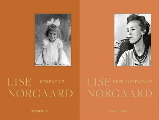 Cover for Lise Nørgaard · Kun en pige &amp; De sendte en dame (Innbunden bok) [1. utgave] (2023)