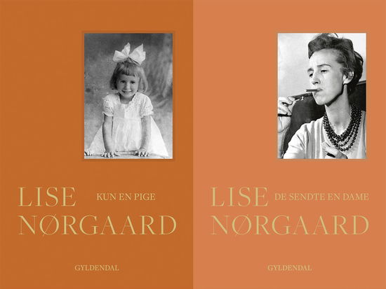 Kun en pige & De sendte en dame - Lise Nørgaard - Bücher - Gyldendal - 9788702402711 - 14. Juni 2023