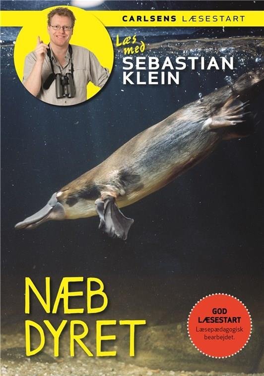 Cover for Sebastian Klein · Læs med Sebastian Klein: Læs med Sebastian Klein - Næbdyret (Bound Book) [1th edição] (2017)