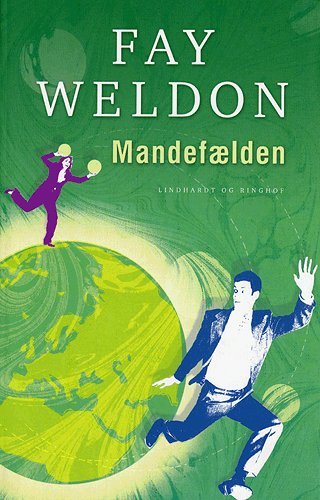 Cover for Fay Weldon · Mandefælden (Book) [1. Painos] (2004)
