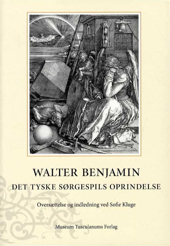 Cover for Walter Benjamin · Det tyske sørgespils oprindelse (Sewn Spine Book) [1º edição] (2014)