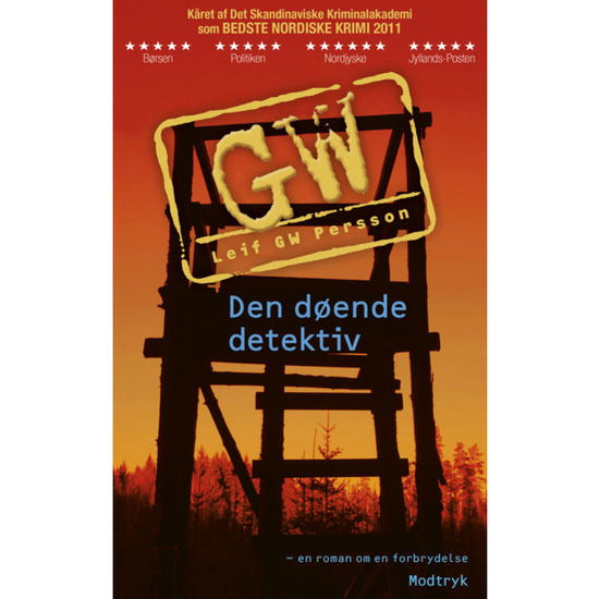 Den døende detektiv - Leif GW Persson - Bøker - Modtryk - 9788770537711 - 4. juni 2012