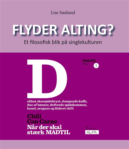 Cover for Lise Søelund · Flyder alting? (Sewn Spine Book) [1e uitgave] (2013)