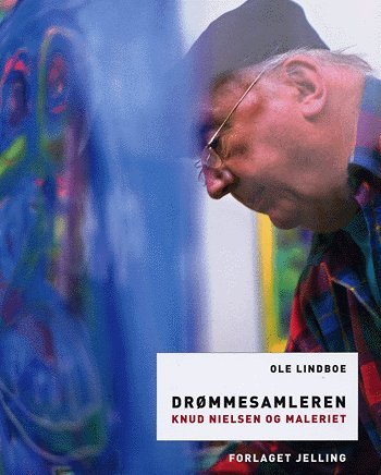 Cover for Ole Lindboe · Drømmesamleren (Inbunden Bok) [1:a utgåva] [Indbundet] (2005)