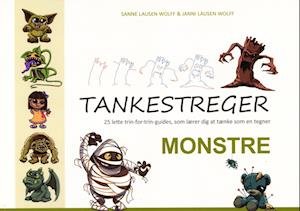 Cover for Sanne Lausen Wolff og Janni Lausen Wolff · Tankestreger - Monstre (Sewn Spine Book) [1st edition] (2023)