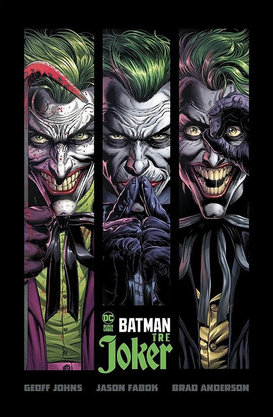 Cover for Geoff Johns · Tre Joker. Batman. Ediz. A Colori (Book)