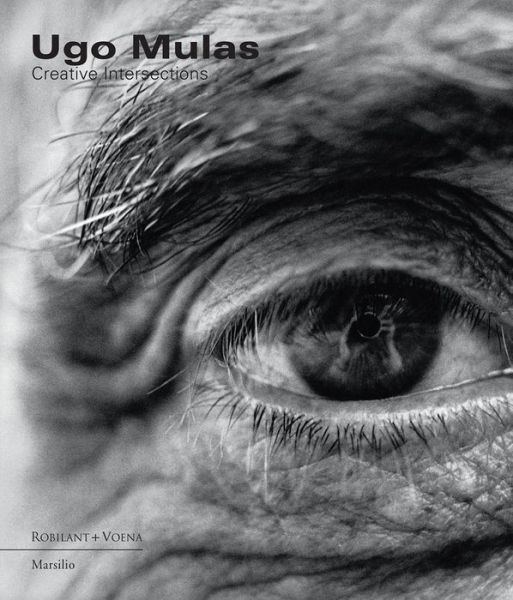 Cover for Ugo Mulas · Ugo Mulas. Intrecci Creativi. Ediz. Illustrata (Book) (2020)