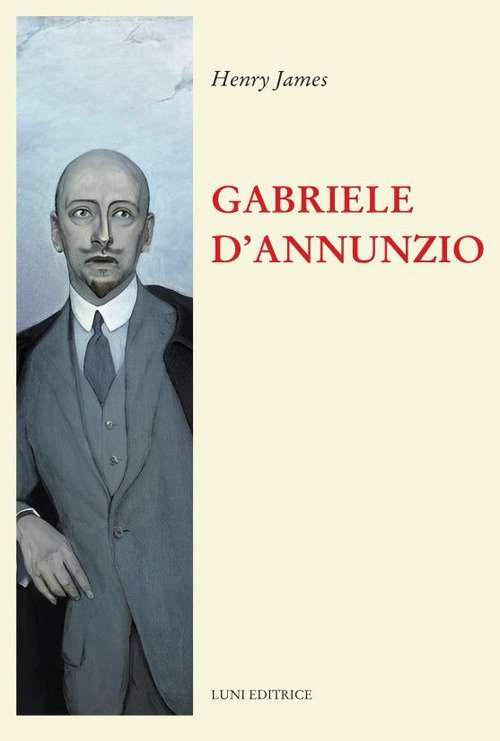 Cover for Henry James · Gabriele D'annunzio (Book)