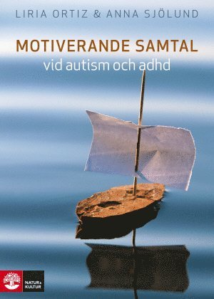 Cover for Anna Sjölund · Motiverande samtal vid autism och adhd (Book) (2015)
