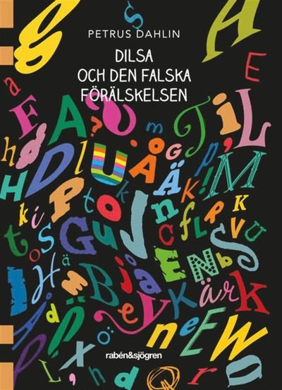 Cover for Petrus Dahlin · Dilsa: Dilsa och den falska förälskelsen (Book) (2019)