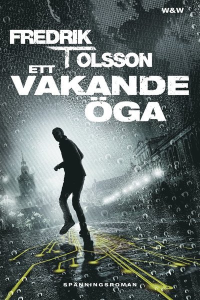 Cover for Fredrik T. Olsson · William Sandberg: Ett vakande öga (ePUB) (2016)