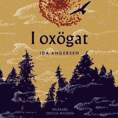Cover for Ida Andersen · I oxögat (Audiobook (MP3)) (2019)