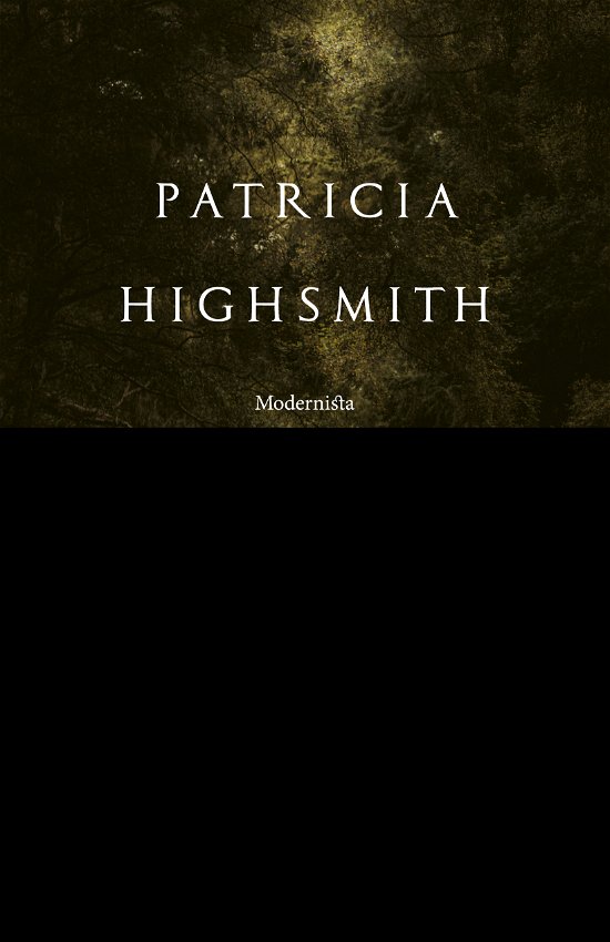 Cover for Patricia Highsmith · Människors mörker: två romaner om besatthet (Bound Book) (2023)