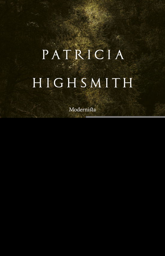 Cover for Patricia Highsmith · Människors mörker: två romaner om besatthet (Bound Book) (2023)