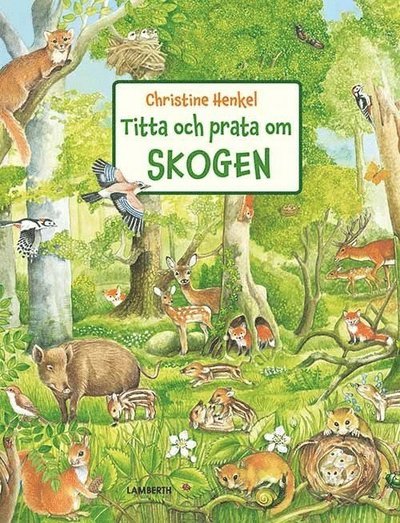 Cover for Christine Henkel · Titta och prata om: Titta och prata om skogen (Kartongbok) (2016)