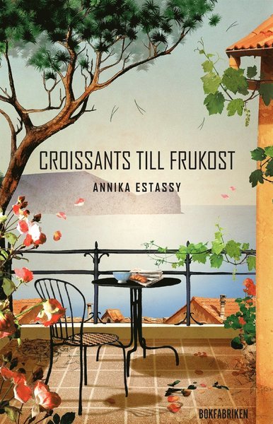 Cover for Annika Estassy · Croissants till frukost (ePUB) (2014)