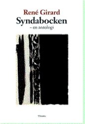 Cover for René Girard · Syndabocken : en antologi (Bog) (2007)