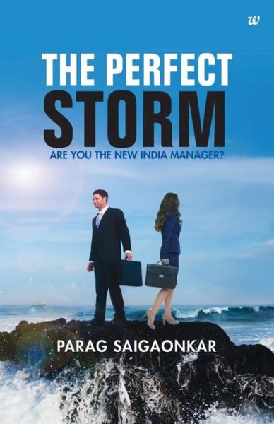 Cover for Parag Saigaonkar · The Perfect Storm (Pocketbok) (2015)