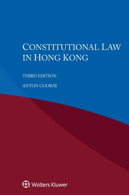 Anton Cooray · Constitutional Law in Hong Kong (Paperback Book) (2019)
