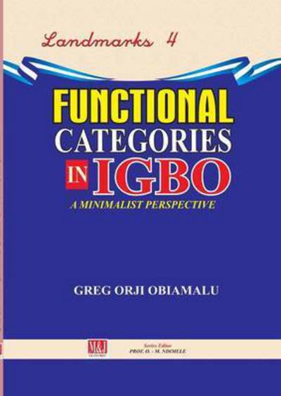 Cover for Greg Orji Obiamalu · Functional Categories in Igbo. a Minimalist Perspective (Paperback Book) (2015)