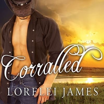 Cover for Lorelei James · Corralled (CD) (2012)