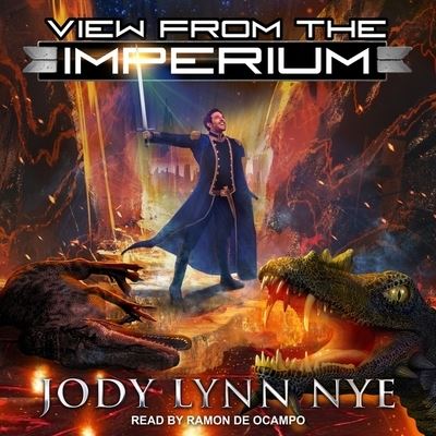 Cover for Jody Lynn Nye · View from the Imperium (CD) (2020)