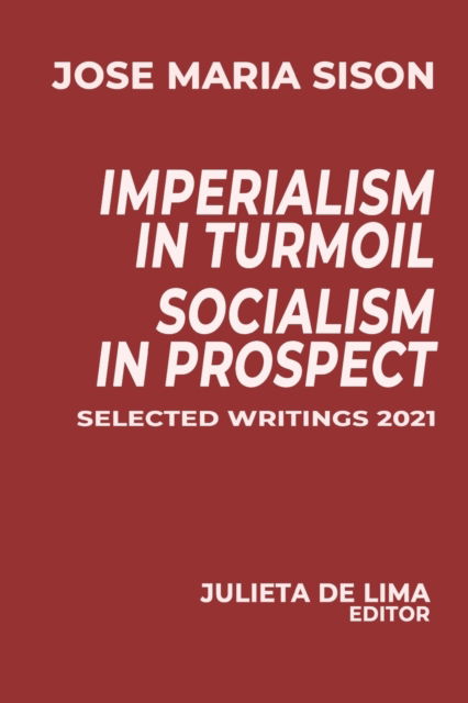 Cover for Jose Maria Sison · Imperialism in Turmoil, Socialism in Prospect (Paperback Book) (2022)