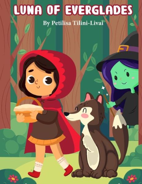 Cover for Petilisa Tilini-Livai · Luna of Everglades (Paperback Book) (2021)