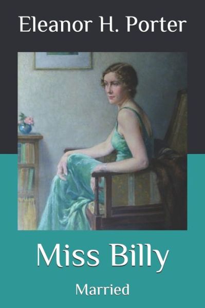 Cover for Eleanor H Porter · Miss Billy (Paperback Book) (2020)