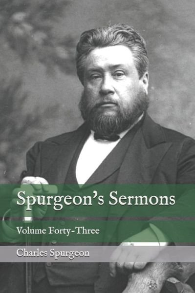 Spurgeon's Sermons - Charles Spurgeon - Bøker - Independently Published - 9798579304711 - 10. desember 2020