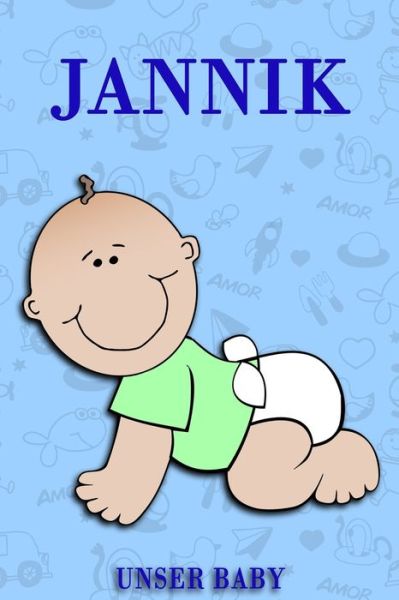 Cover for Bea Fath · Jannik unser Baby (Paperback Book) (2020)