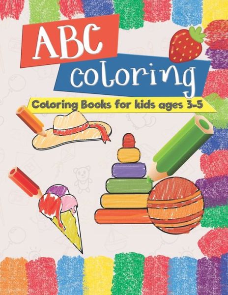 Cover for Play and Learn · ABC coloring coloring book for kids age 3-5 (Paperback Book) (2020)