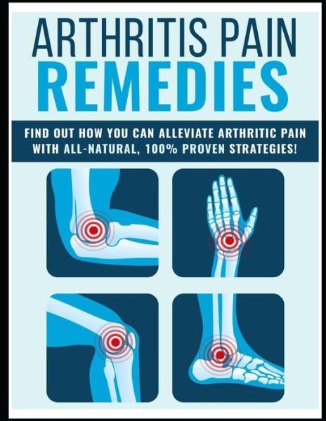 Cover for Mehboob Ali · Arthritis Pain Remedies (Pocketbok) (2020)