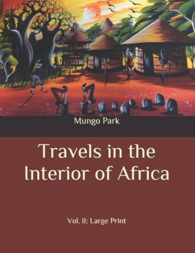 Cover for Mungo Park · Travels in the Interior of Africa (Paperback Book) (2020)