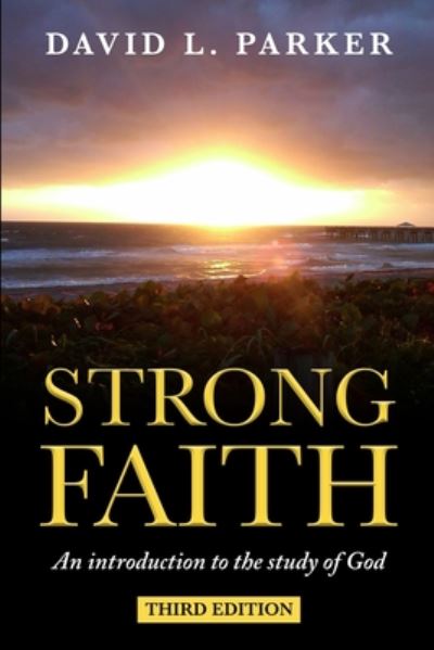 Cover for David L Parker · Strong Faith (Paperback Book) (2020)