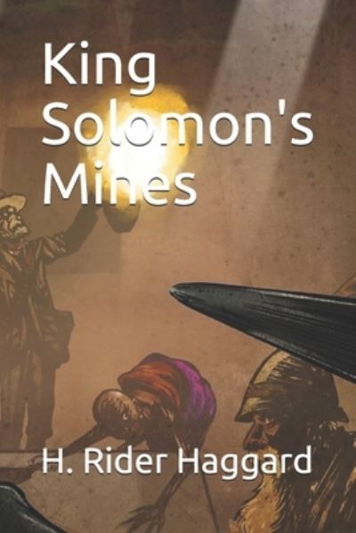 Cover for H Rider Haggard · King Solomon's Mines (Paperback Book) (2020)