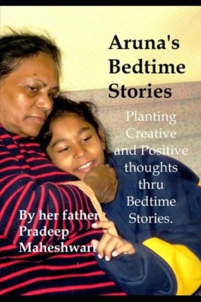 Cover for Pradeep Maheshwari · Aruna's Bedtime Stories (Paperback Book) (2020)