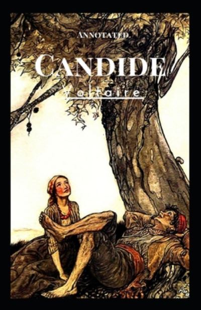 Cover for Francois-Marie Arouet Voltaire · Candide Annotated (Paperback Book) (2020)